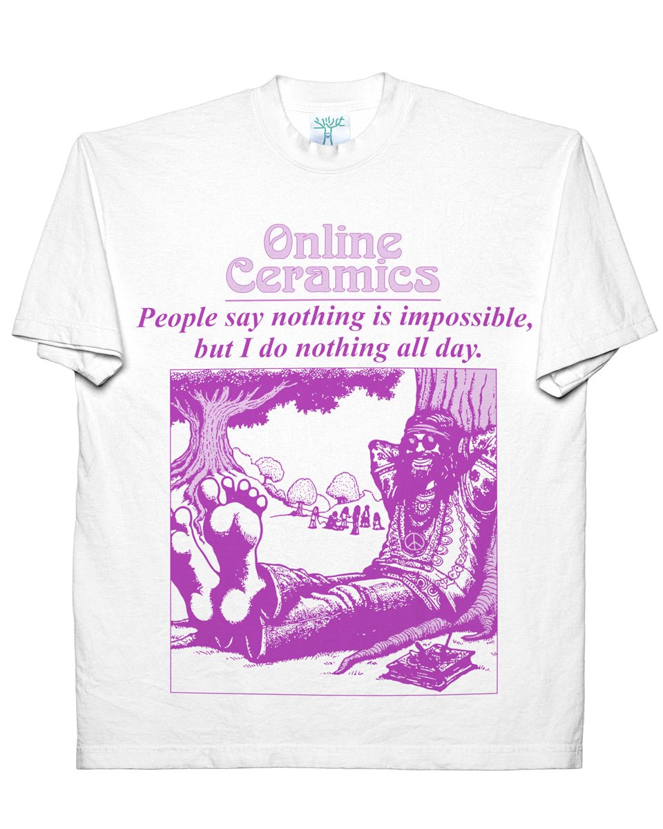 I Do Nothing All Day - White Tee