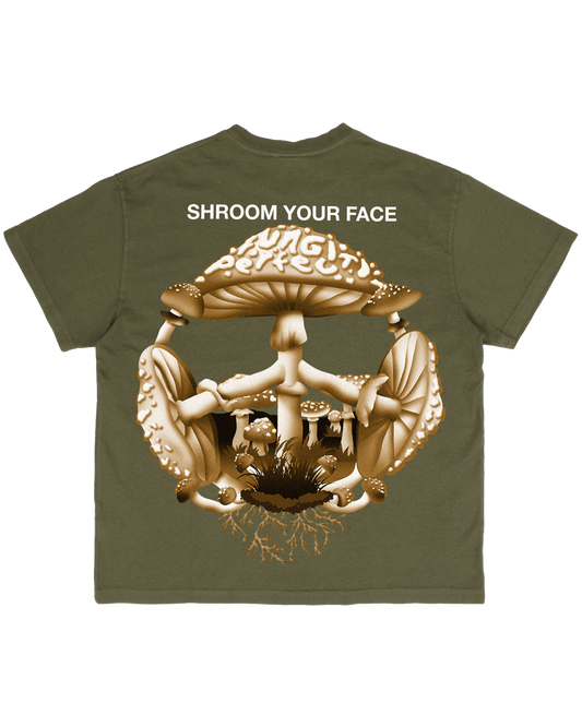 Shroom Your Face - Dark Olive Tee