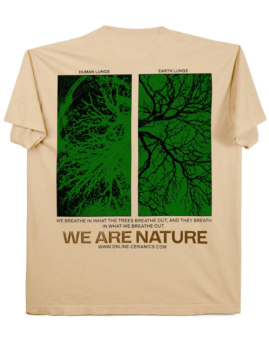 We Are Nature - Tan Tee
