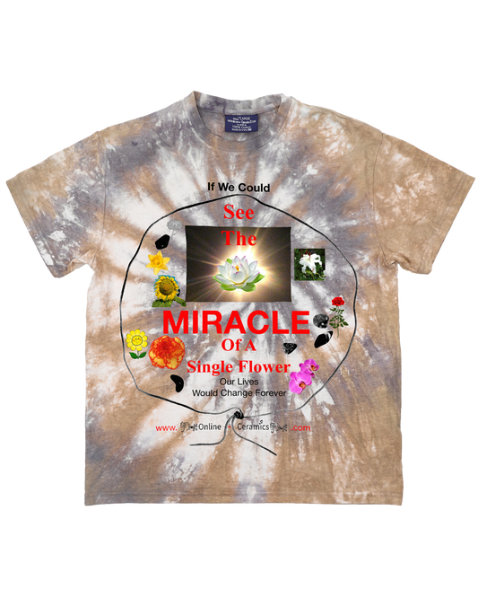 See the Miracle - Tie Dye Tee