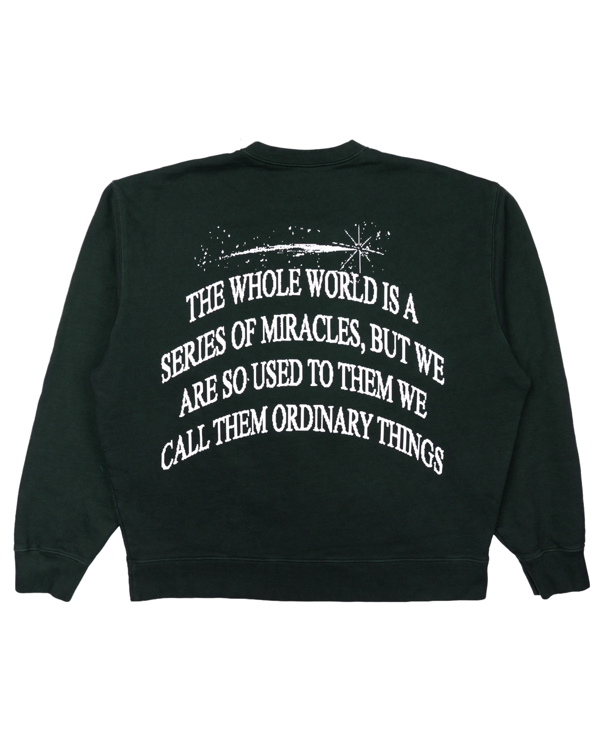 Miracles Happen - Dark Forest Crewneck