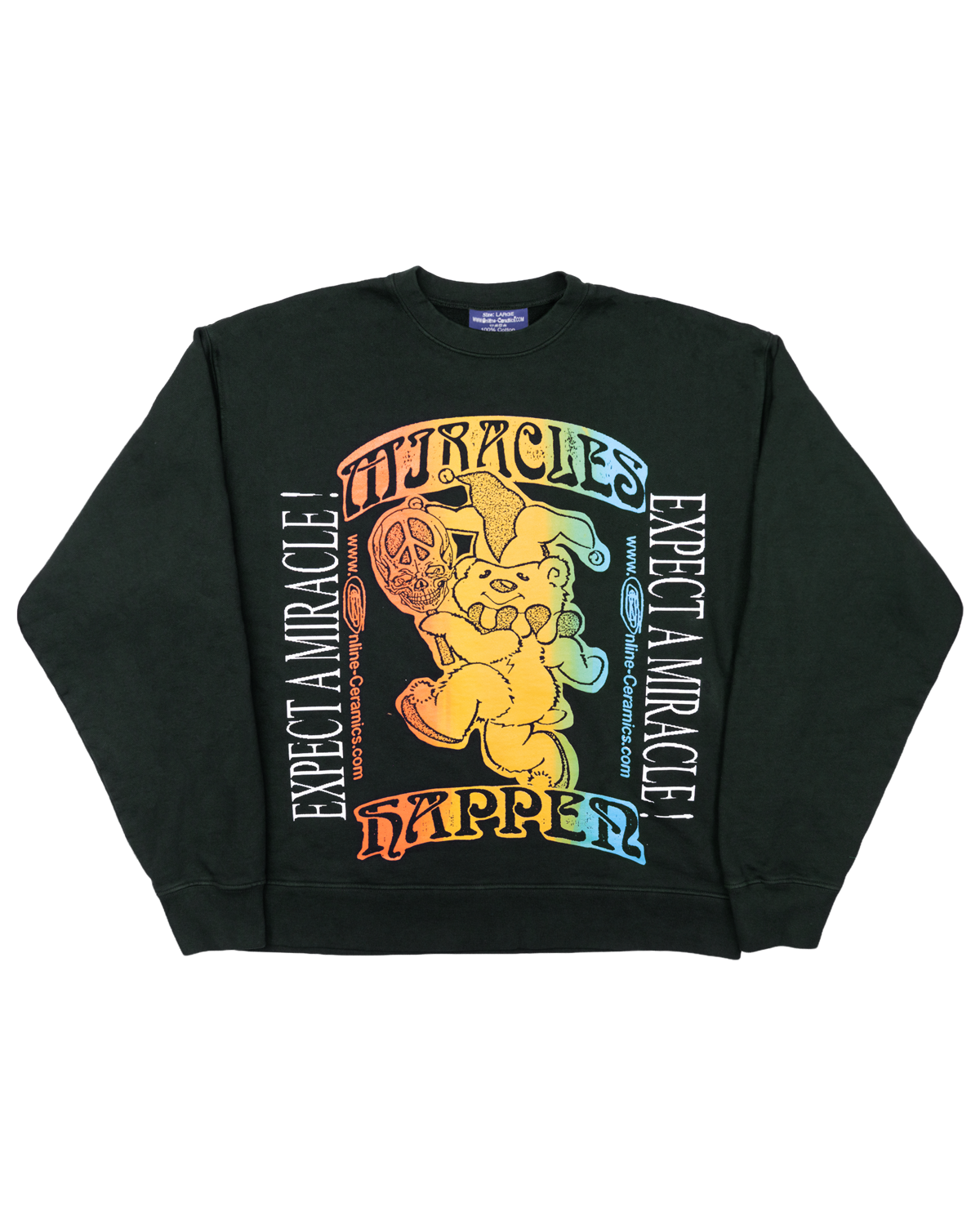 Miracles Happen - Dark Forest Crewneck