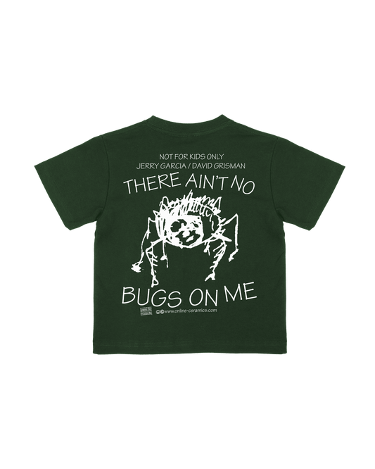Ain't No Bugs On Me - Kids Tee