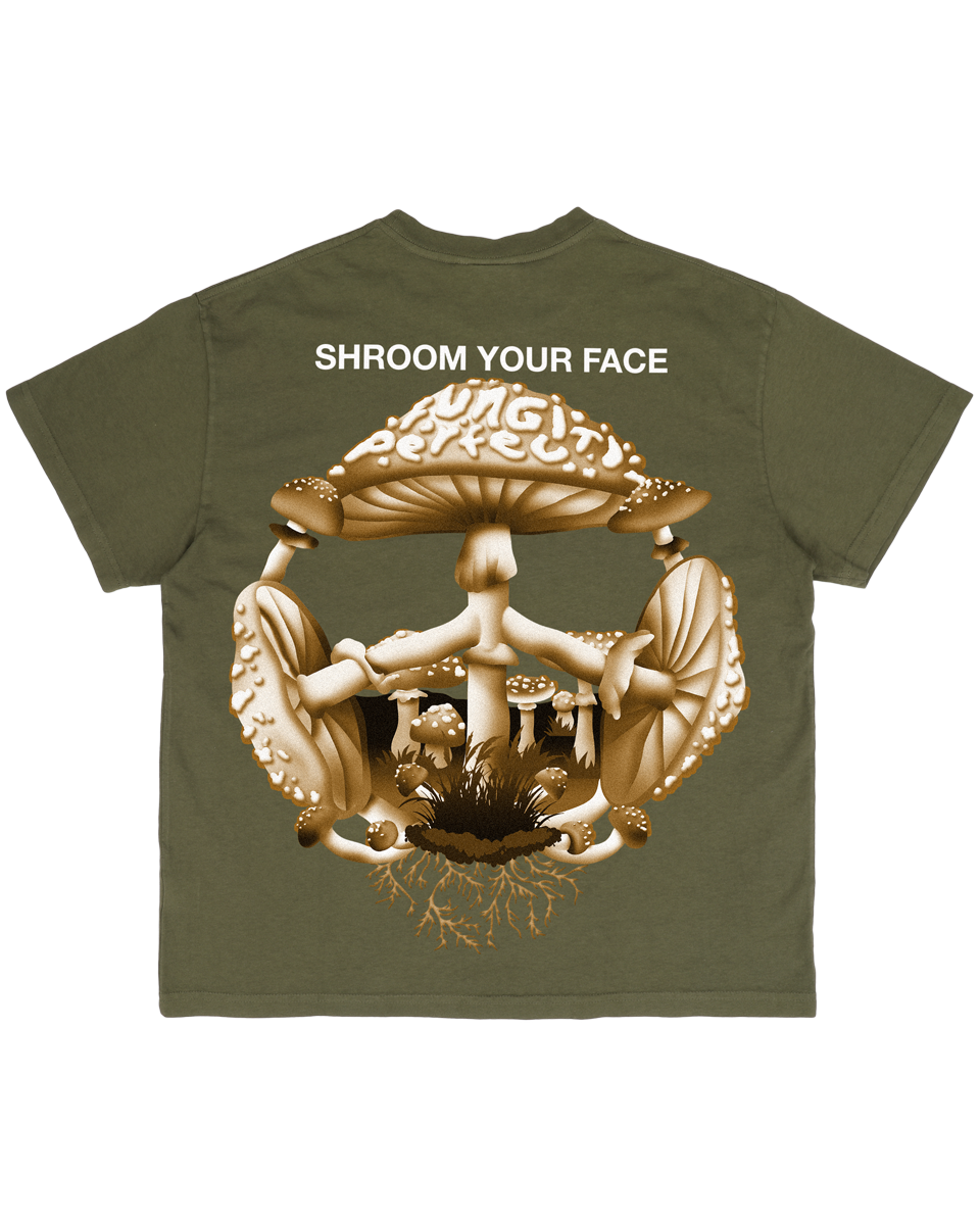 Shroom Your Face - Dark Olive Tee