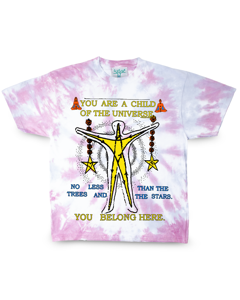 You Belong Here  - Tie Dye Tee