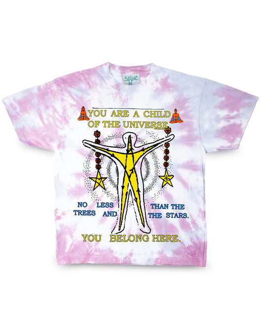 You Belong Here  - Tie Dye Tee