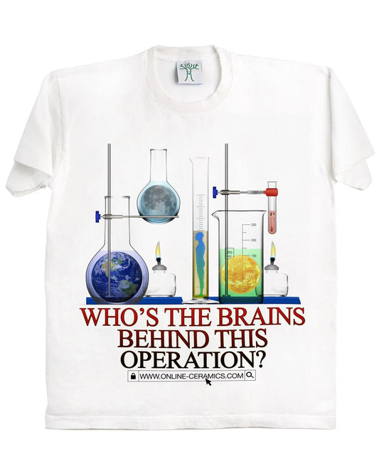 Who's The Brains Behind This Operation? - White Tee